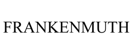 FRANKENMUTH