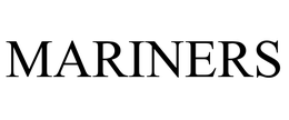 MARINERS
