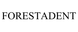 FORESTADENT