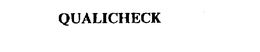 QUALICHECK