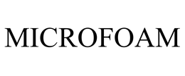 MICROFOAM