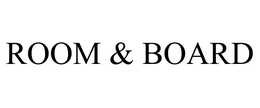 ROOM & BOARD