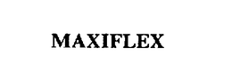 MAXIFLEX