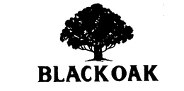 BLACK OAK