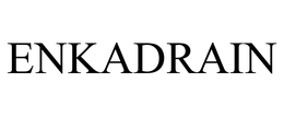 ENKADRAIN
