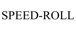 SPEED-ROLL