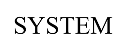 SYSTEM