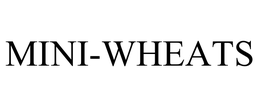 MINI-WHEATS