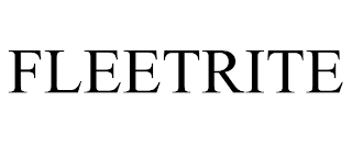 FLEETRITE