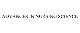 ADVANCES IN NURSING SCIENCE