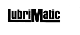 LUBRIMATIC