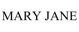 MARY JANE