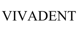 VIVADENT
