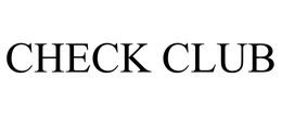 CHECK CLUB