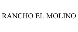 RANCHO EL MOLINO