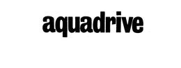 AQUADRIVE