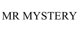 MR MYSTERY