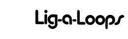 LIG-A-LOOPS