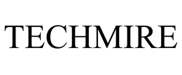 TECHMIRE