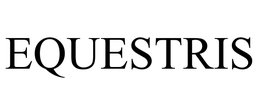 EQUESTRIS