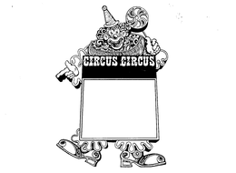 CIRCUS CIRCUS