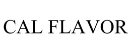 CAL FLAVOR