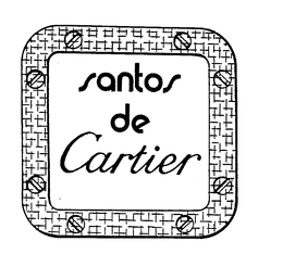 SANTOS DE CARTIER