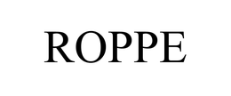 ROPPE