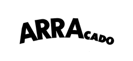 ARRACADO