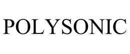 POLYSONIC