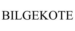 BILGEKOTE