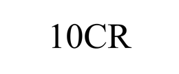 10CR