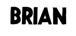 BRIAN