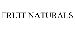 FRUIT NATURALS