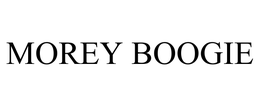 MOREY BOOGIE