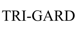 TRI-GARD