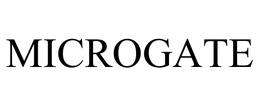 MICROGATE