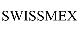 SWISSMEX
