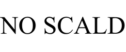NO SCALD