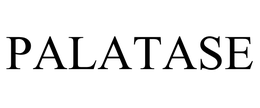 PALATASE