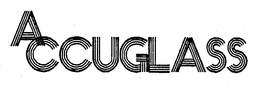 ACCUGLASS