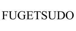 FUGETSUDO
