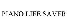 PIANO LIFE SAVER