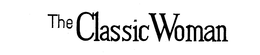 THE CLASSIC WOMAN