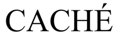 CACHÉ
