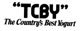 "TCBY" THE COUNTRY'S BEST YOGURT