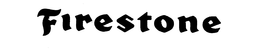 FIRESTONE