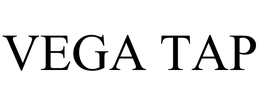 VEGA TAP