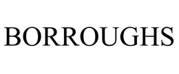 BORROUGHS