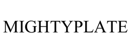 MIGHTYPLATE